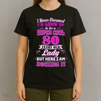80 Year Old Lady Funny 80th Birthday Rockin' Since T-Shirt thumb 4
