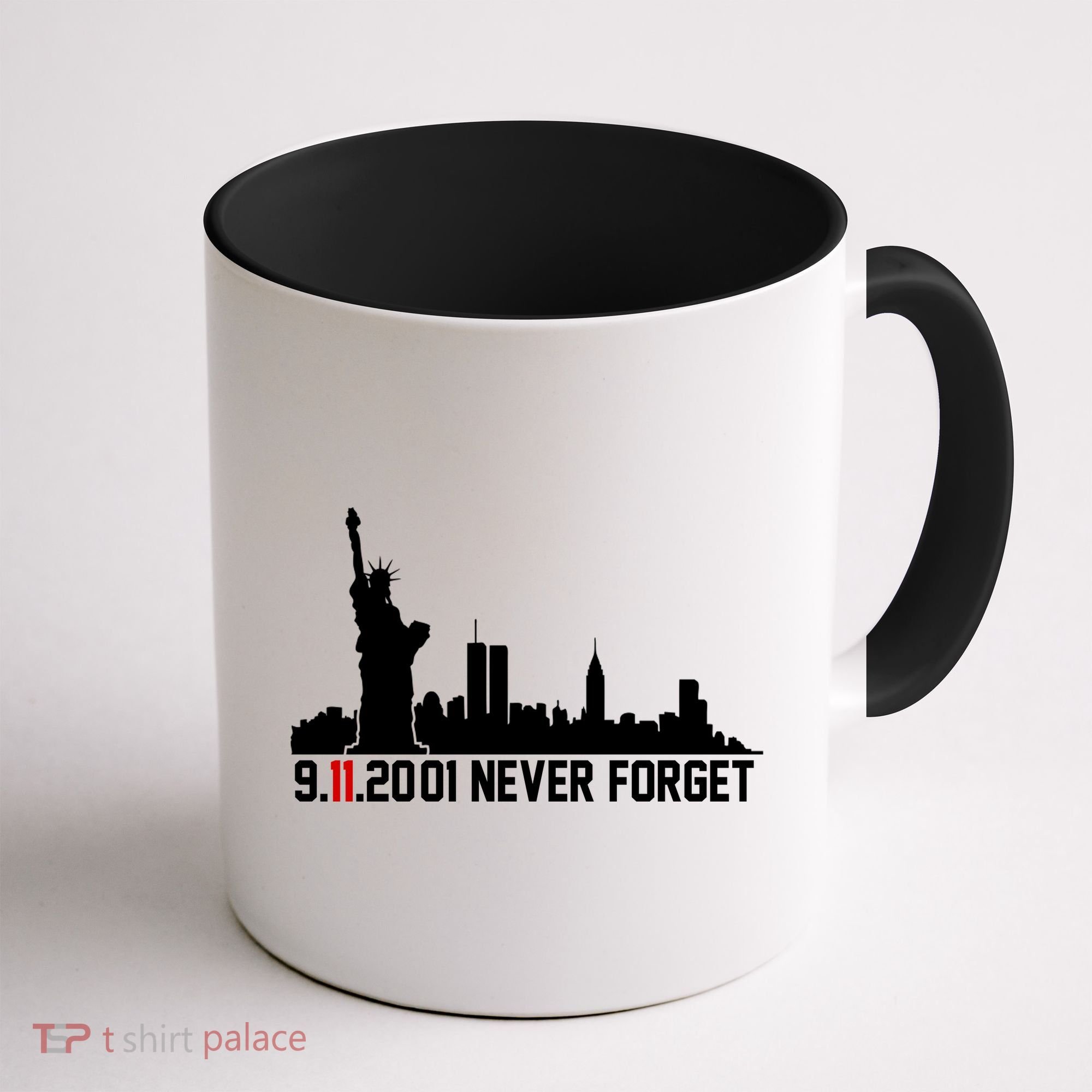 9-11-2001 Never Forget September 11th Coffee Mug