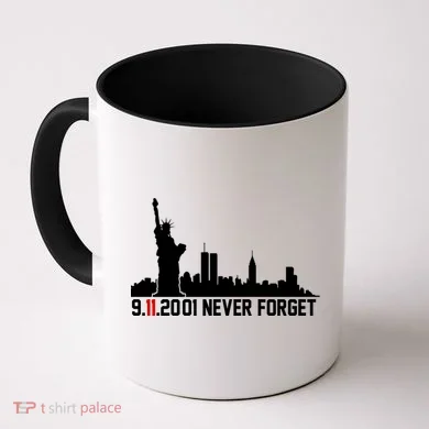 9-11-2001 Never Forget September 11th Coffee Mug