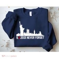 9-11-2001 Never Forget September 11th Sweatshirt thumb 2