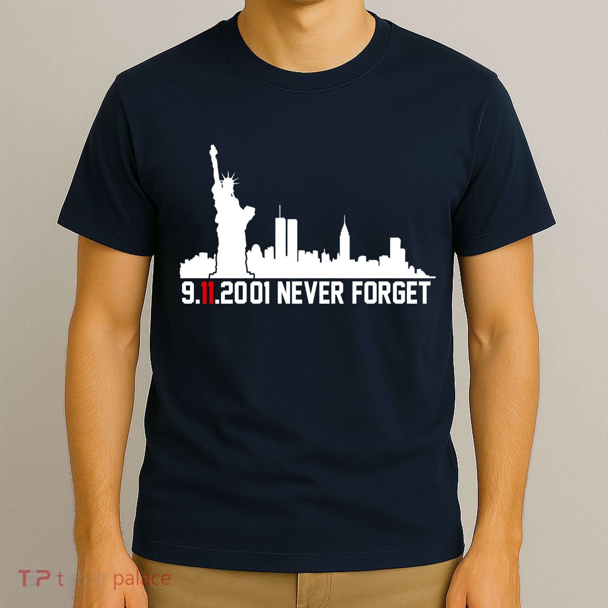 9-11-2001 Never Forget September 11th T-Shirt