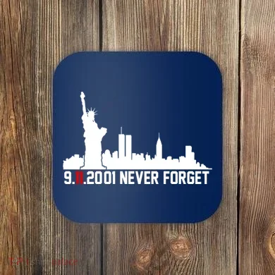 9-11-2001 Never Forget September 11th Coaster
