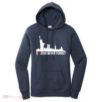 9-11-2001 Never Forget September 11th Women's Hoodie thumb 0