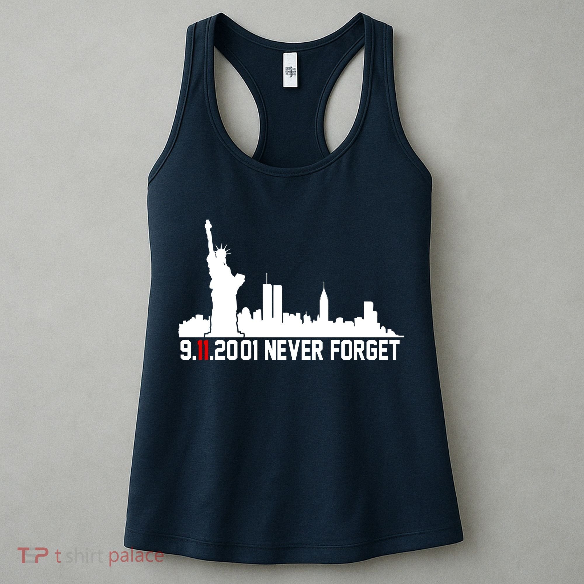 9-11-2001 Never Forget September 11th Women's Tank Top