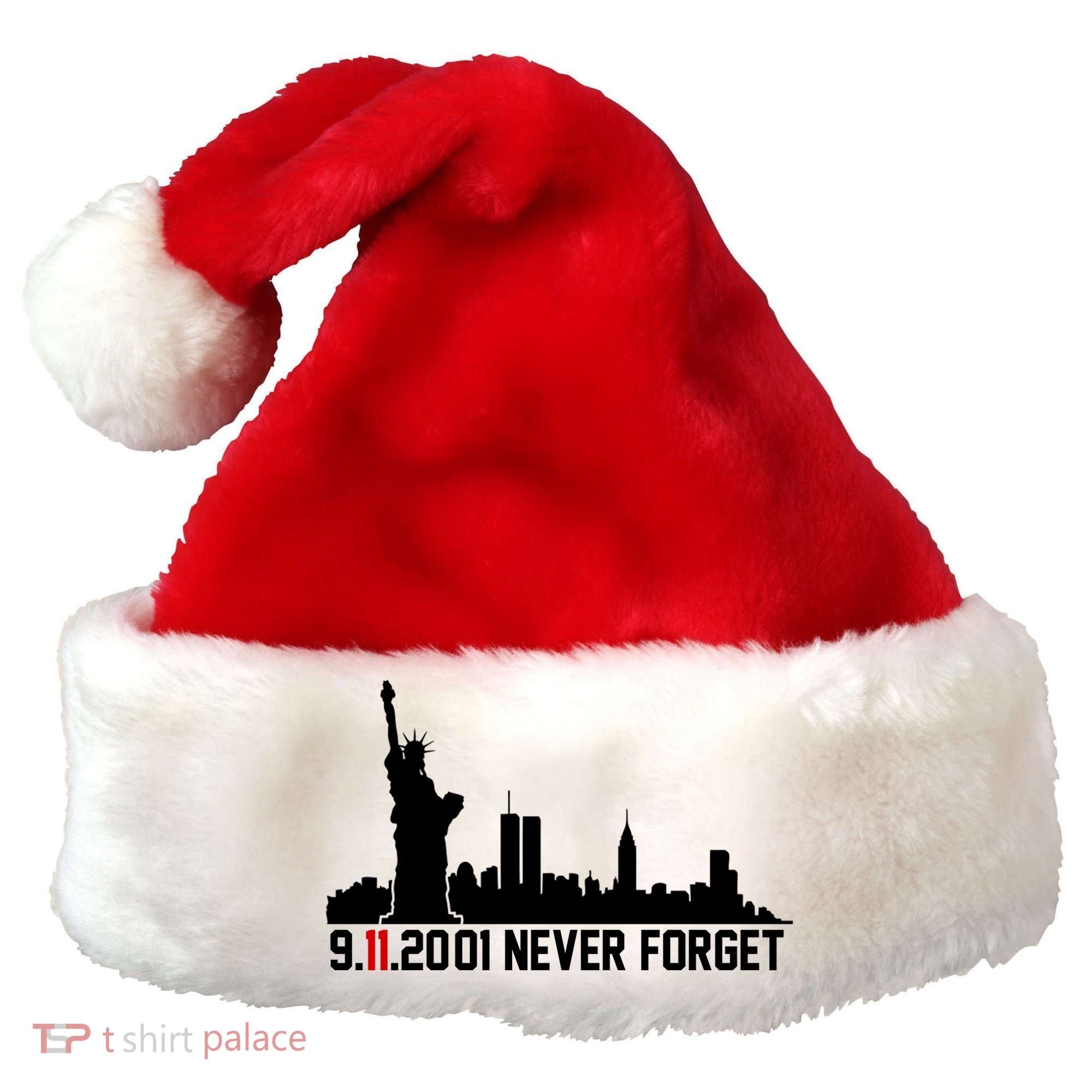 9-11-2001 Never Forget September 11th Santa Hat