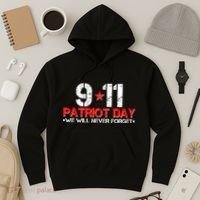 9-11 Patriot Day We Will Never Forget Hoodie thumb 3