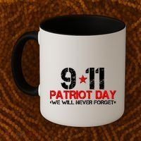 9-11 Patriot Day We Will Never Forget Coffee Mug thumb 2