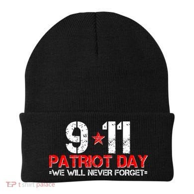 9-11 Patriot Day We Will Never Forget Beanie