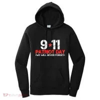 9-11 Patriot Day We Will Never Forget Women's Hoodie thumb 0