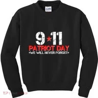 9-11 Patriot Day We Will Never Forget Kids Sweatshirt thumb 0