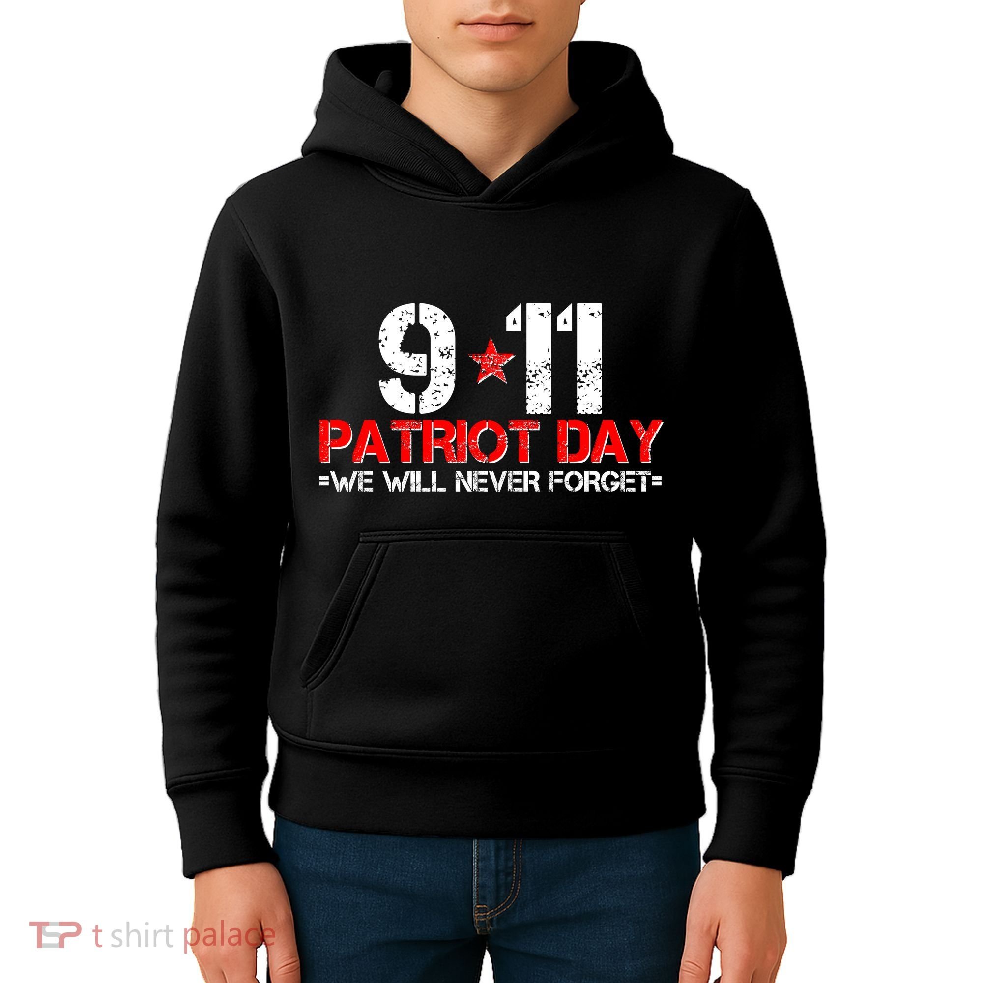 9-11 Patriot Day We Will Never Forget Kids Hoodie