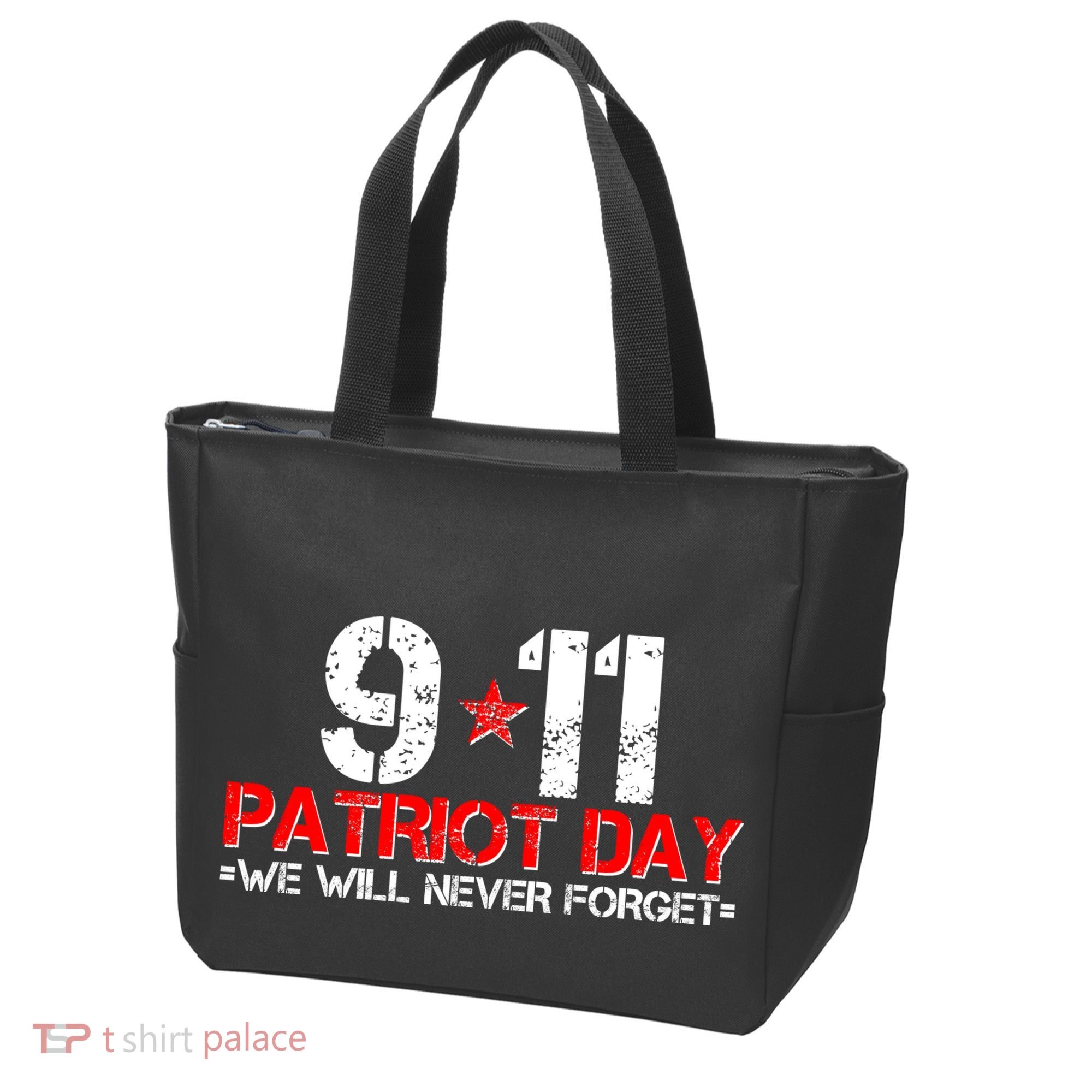 9-11 Patriot Day We Will Never Forget Tote Bag