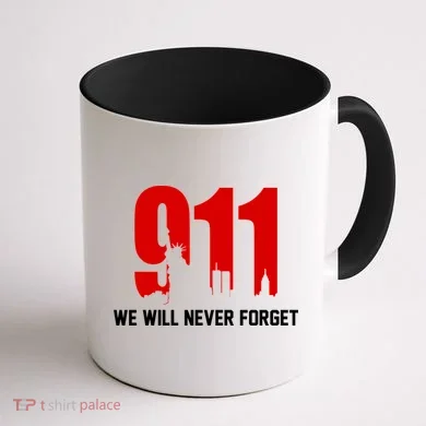 9-11 We Will Never Forget Coffee Mug back