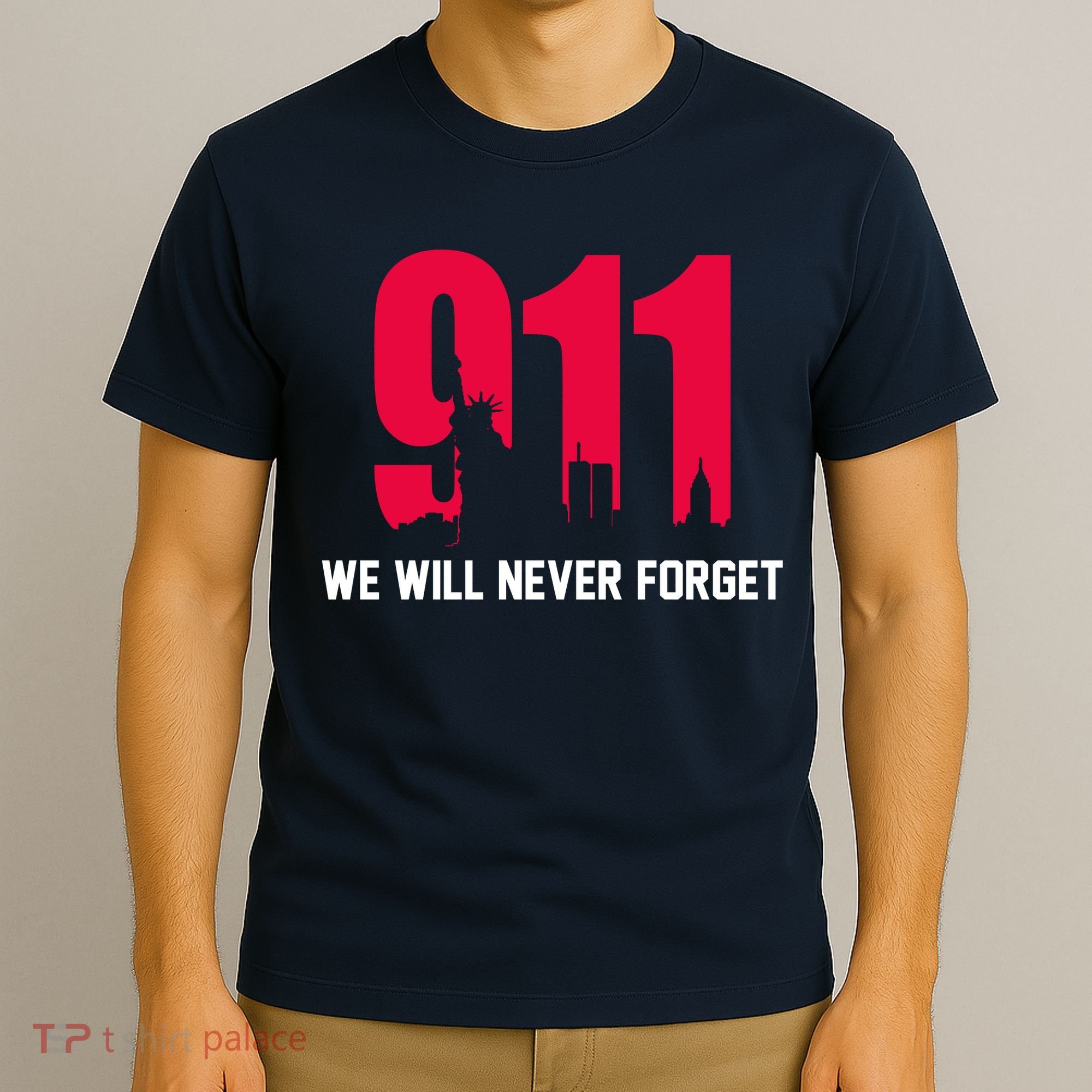 9-11 We Will Never Forget T-Shirt