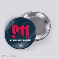 9-11 We Will Never Forget Button thumb 0