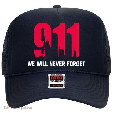 9-11 We Will Never Forget Hat