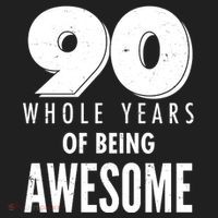 90 Whole Years of Being Awesome Birthday Women's Sweatshirt thumb 2