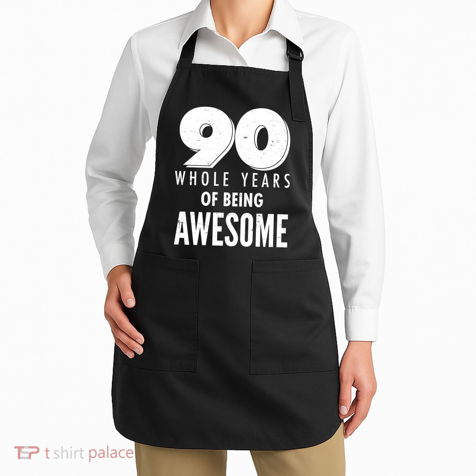 90 Whole Years of Being Awesome Birthday Apron