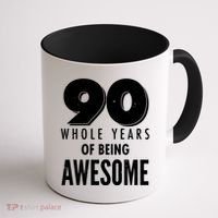 90 Whole Years of Being Awesome Birthday Coffee Mug thumb 1