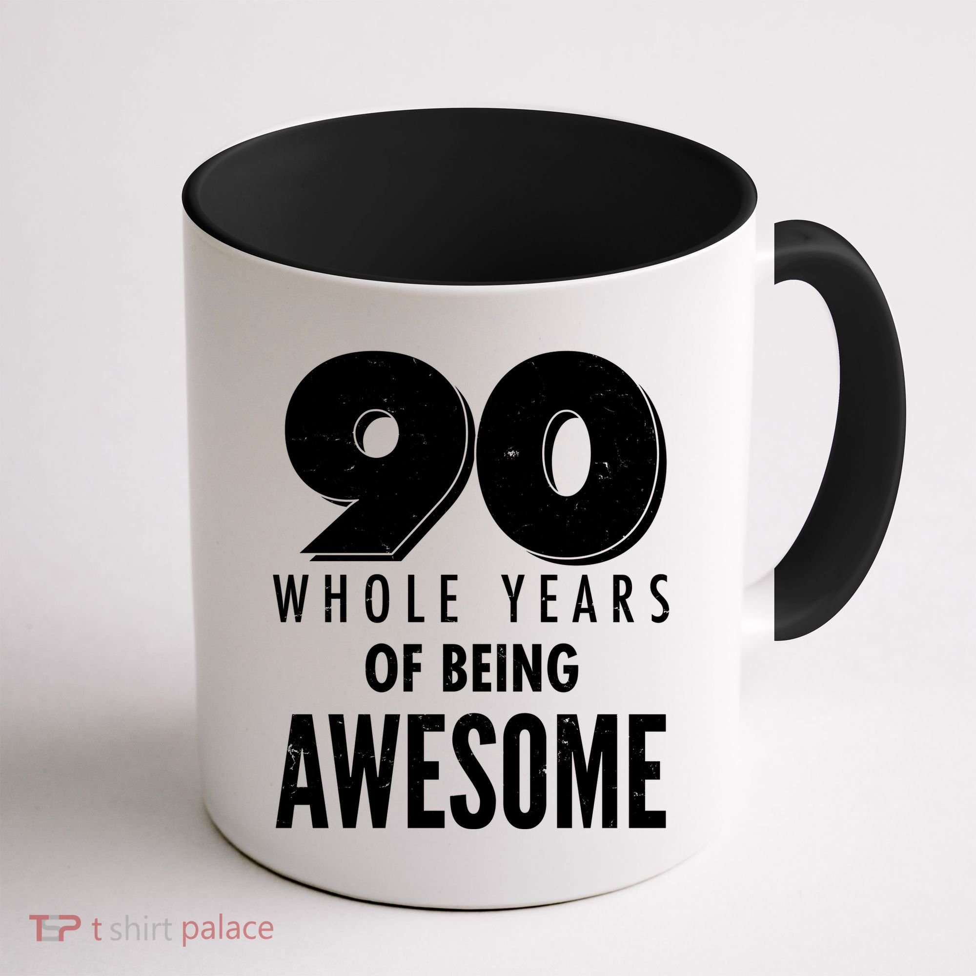 90 Whole Years of Being Awesome Birthday Coffee Mug