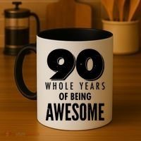 90 Whole Years of Being Awesome Birthday Coffee Mug thumb 4