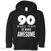 90 Whole Years of Being Awesome Birthday Toddler Hoodie thumb 0