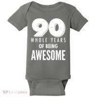 90 Whole Years of Being Awesome Birthday Baby Bodysuit thumb 0