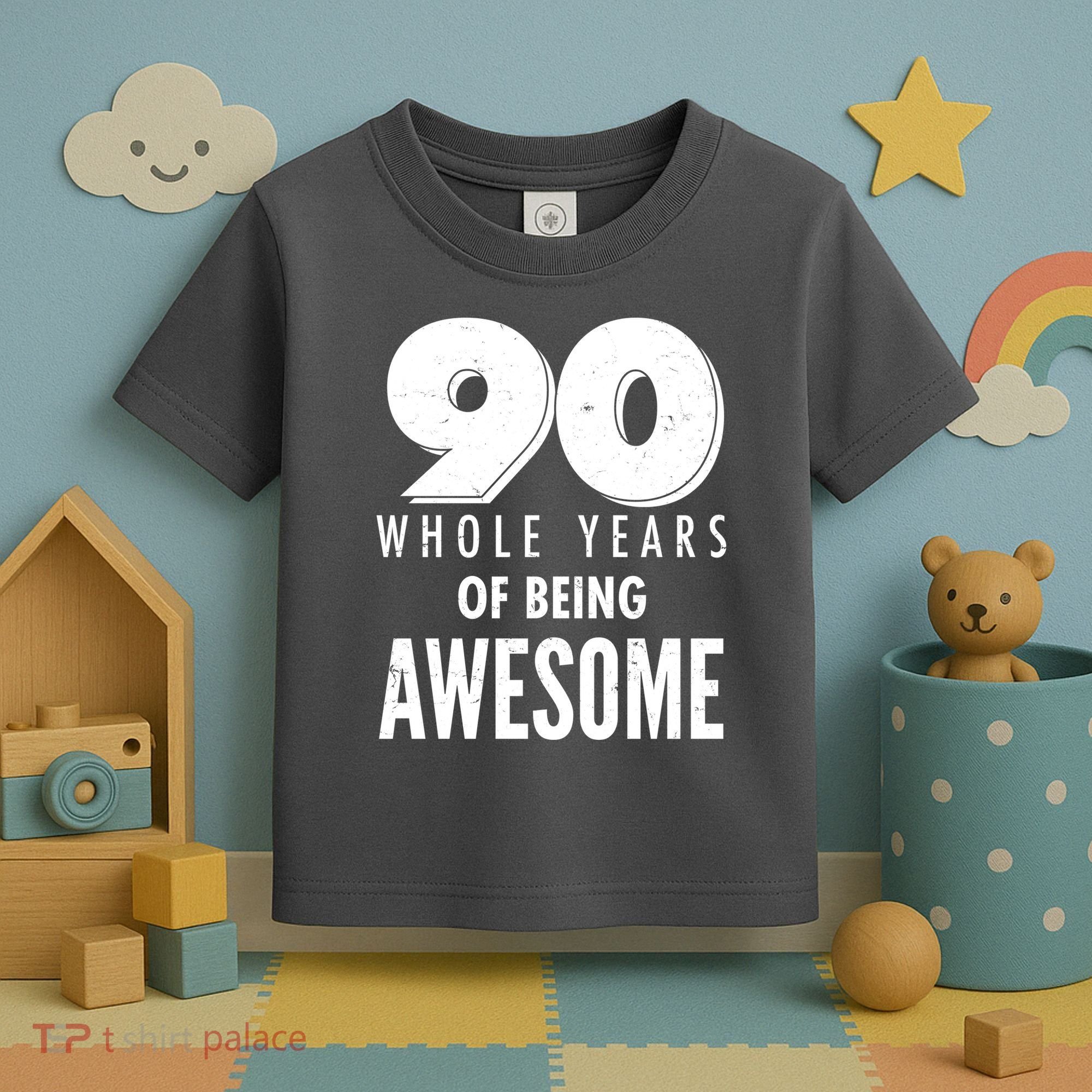 90 Whole Years of Being Awesome Birthday Toddler T-Shirt