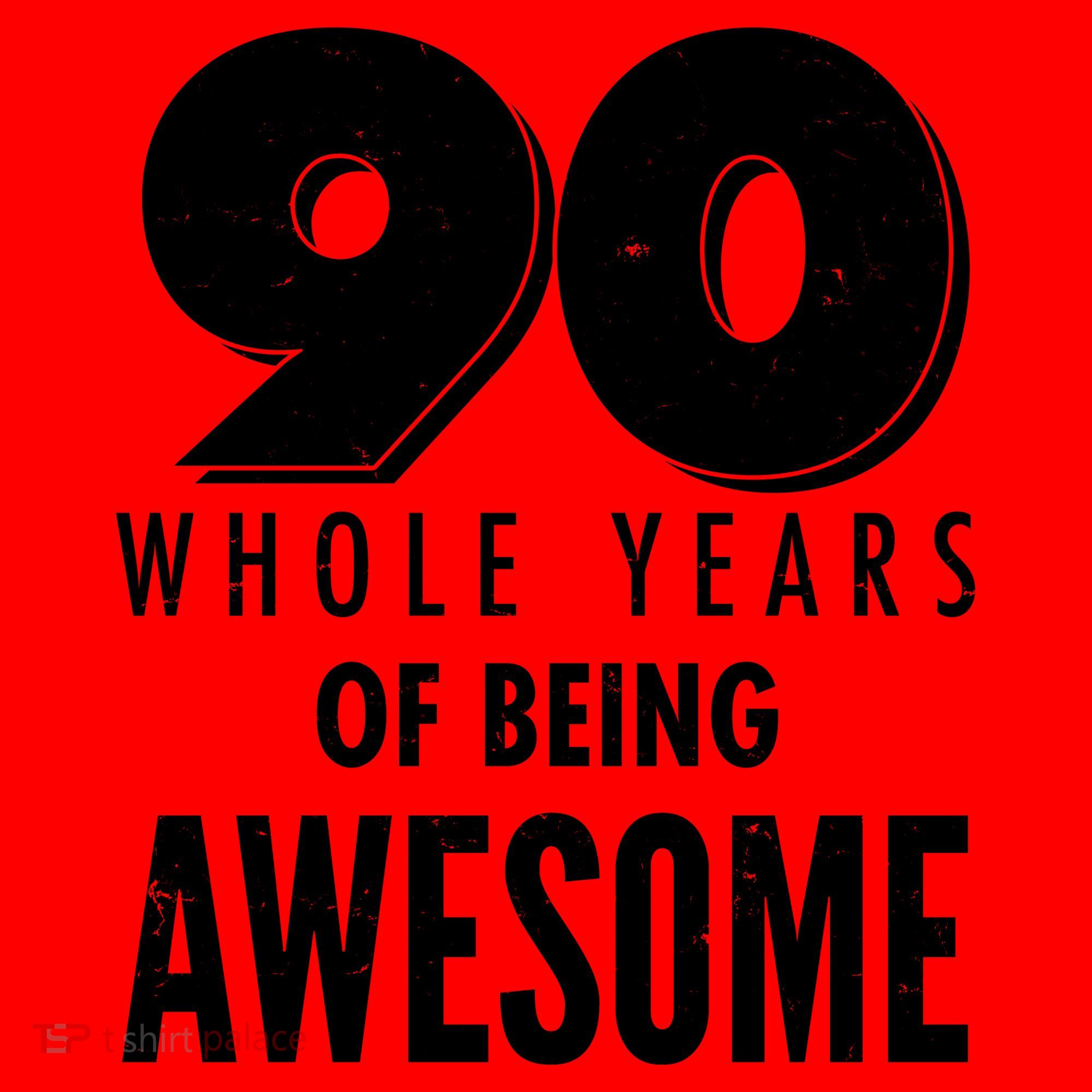 90 Whole Years of Being Awesome Birthday Santa Hat
