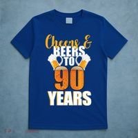 90th Birthday Cheers & Beers To 90 Years T-Shirt thumb 5