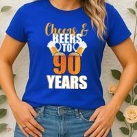 90th Birthday Cheers & Beers To 90 Years Women's T-Shirt thumb 2