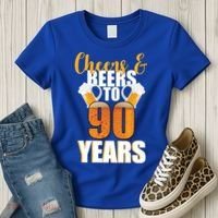 90th Birthday Cheers & Beers To 90 Years Women's T-Shirt thumb 3