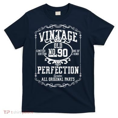 90th Birthday Genuine All Original Parts T-Shirt