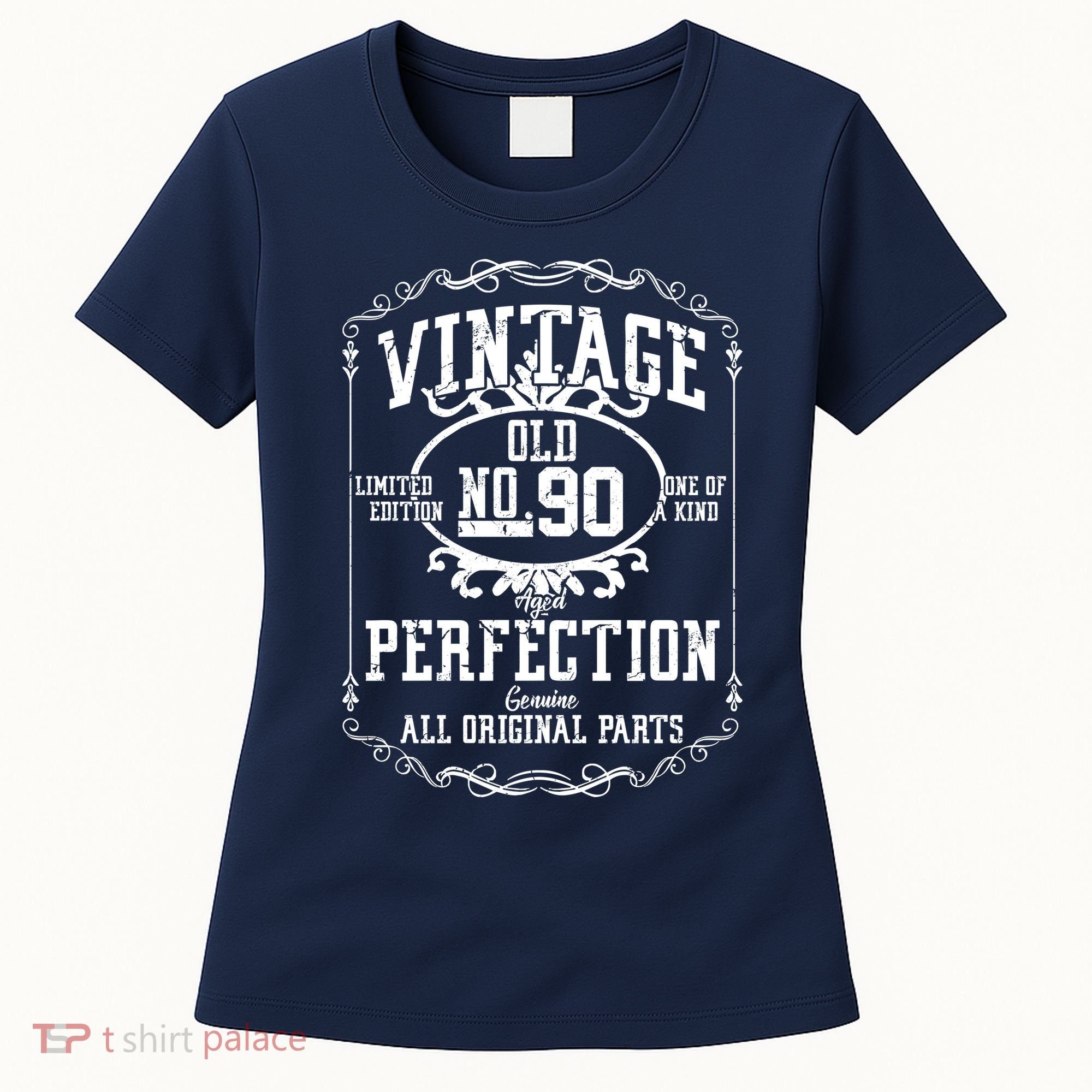 90th Birthday Genuine All Original Parts Women's T-Shirt