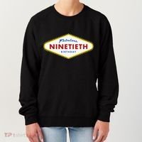 90th Birthday Las Vegas Fabulous Ninetieth  Women's Sweatshirt thumb 0