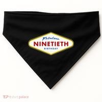 90th Birthday Las Vegas Fabulous Ninetieth  USA-Made Doggie Bandana thumb 0