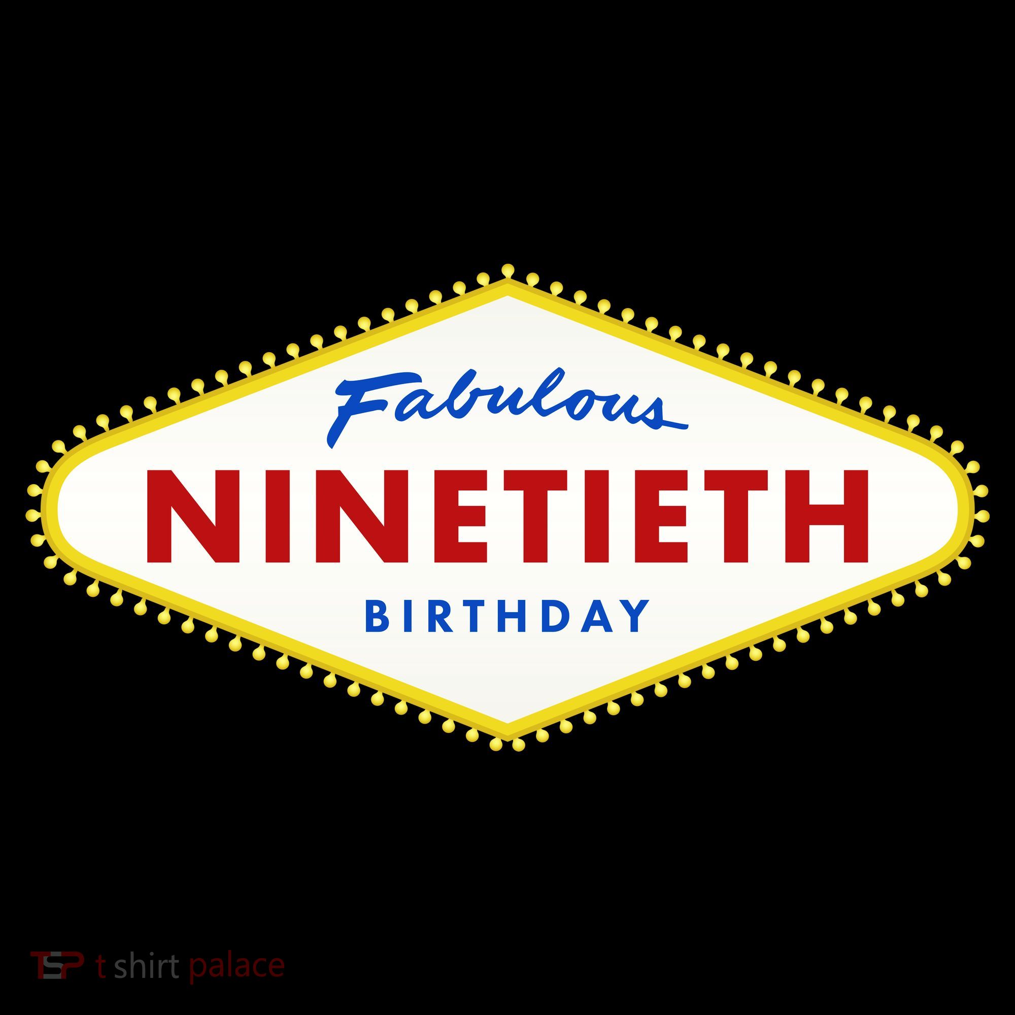 90th Birthday Las Vegas Fabulous Ninetieth  Coffee Mug