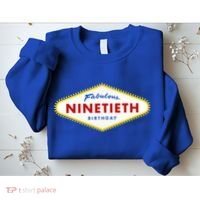 90th Birthday Las Vegas Fabulous Ninetieth  Sweatshirt thumb 2