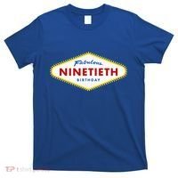 90th Birthday Las Vegas Fabulous Ninetieth  T-Shirt thumb 0