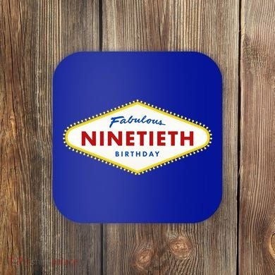 90th Birthday Las Vegas Fabulous Ninetieth  Coaster