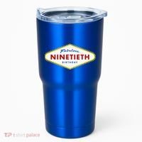 90th Birthday Las Vegas Fabulous Ninetieth  Tumbler thumb 0