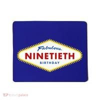 90th Birthday Las Vegas Fabulous Ninetieth  Mousepad thumb 0