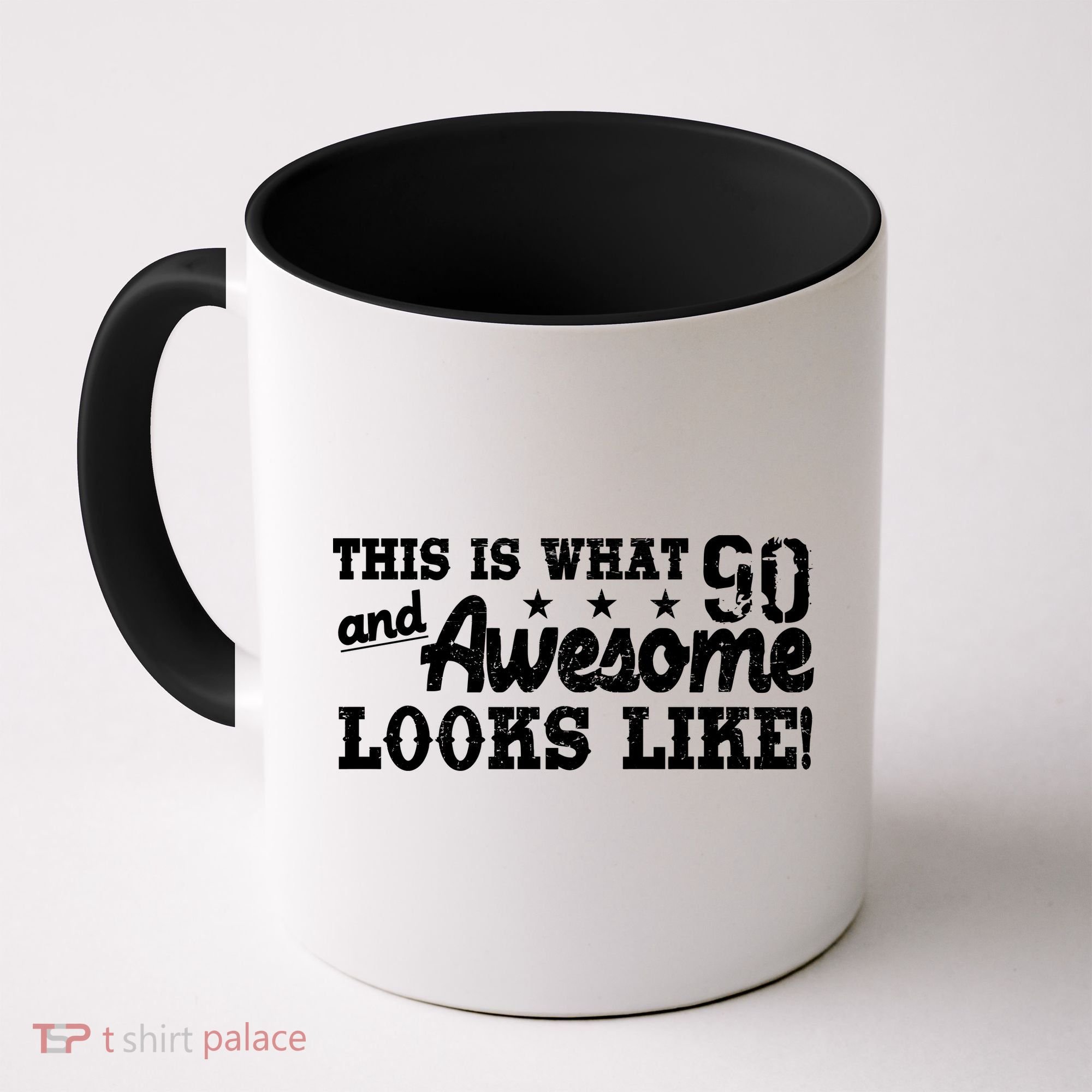 90th Birthday This Is What Awesome Looks Like  Coffee Mug