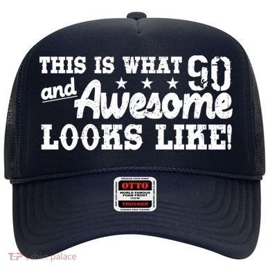 90th Birthday This Is What Awesome Looks Like  Hat