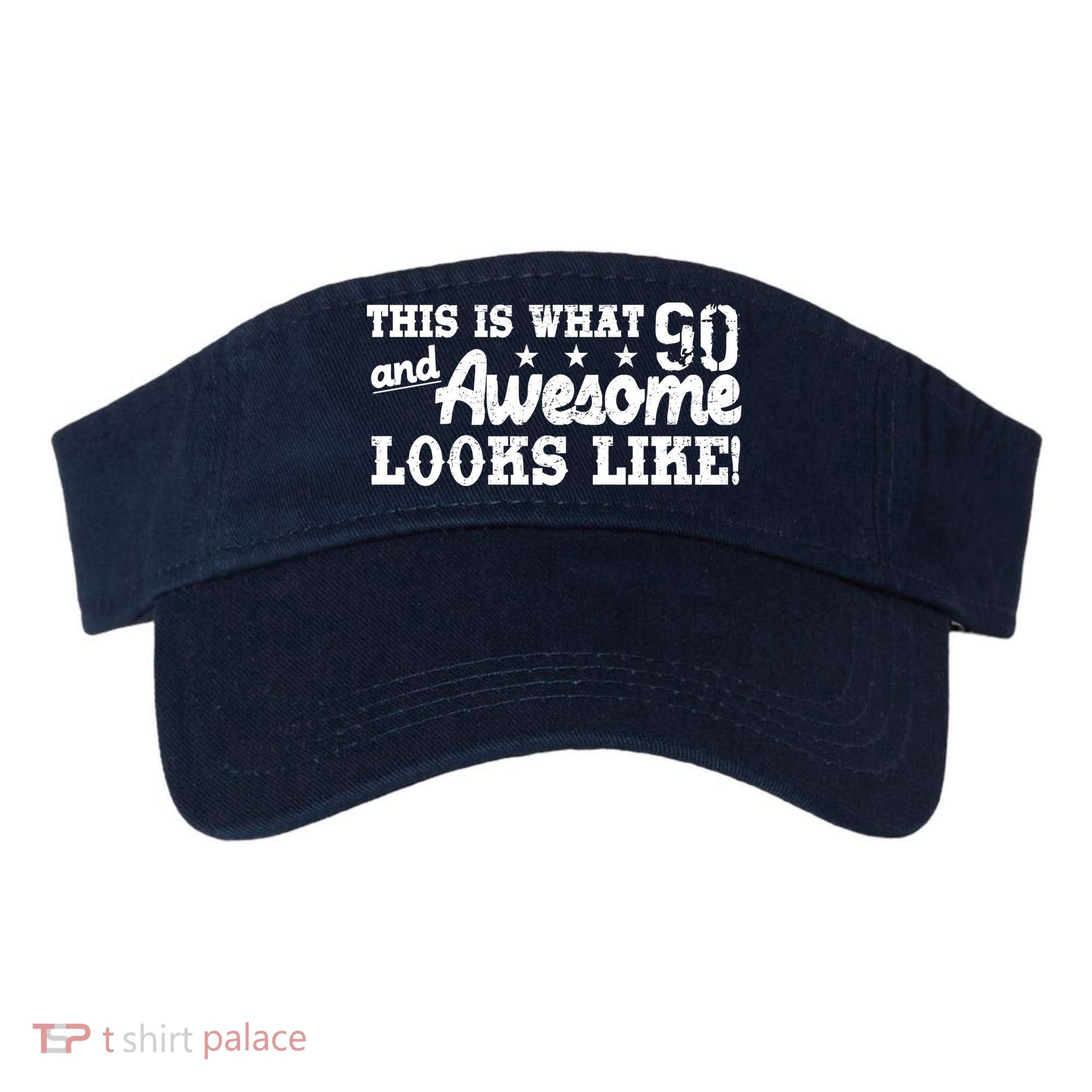 90th Birthday This Is What Awesome Looks Like  Visor