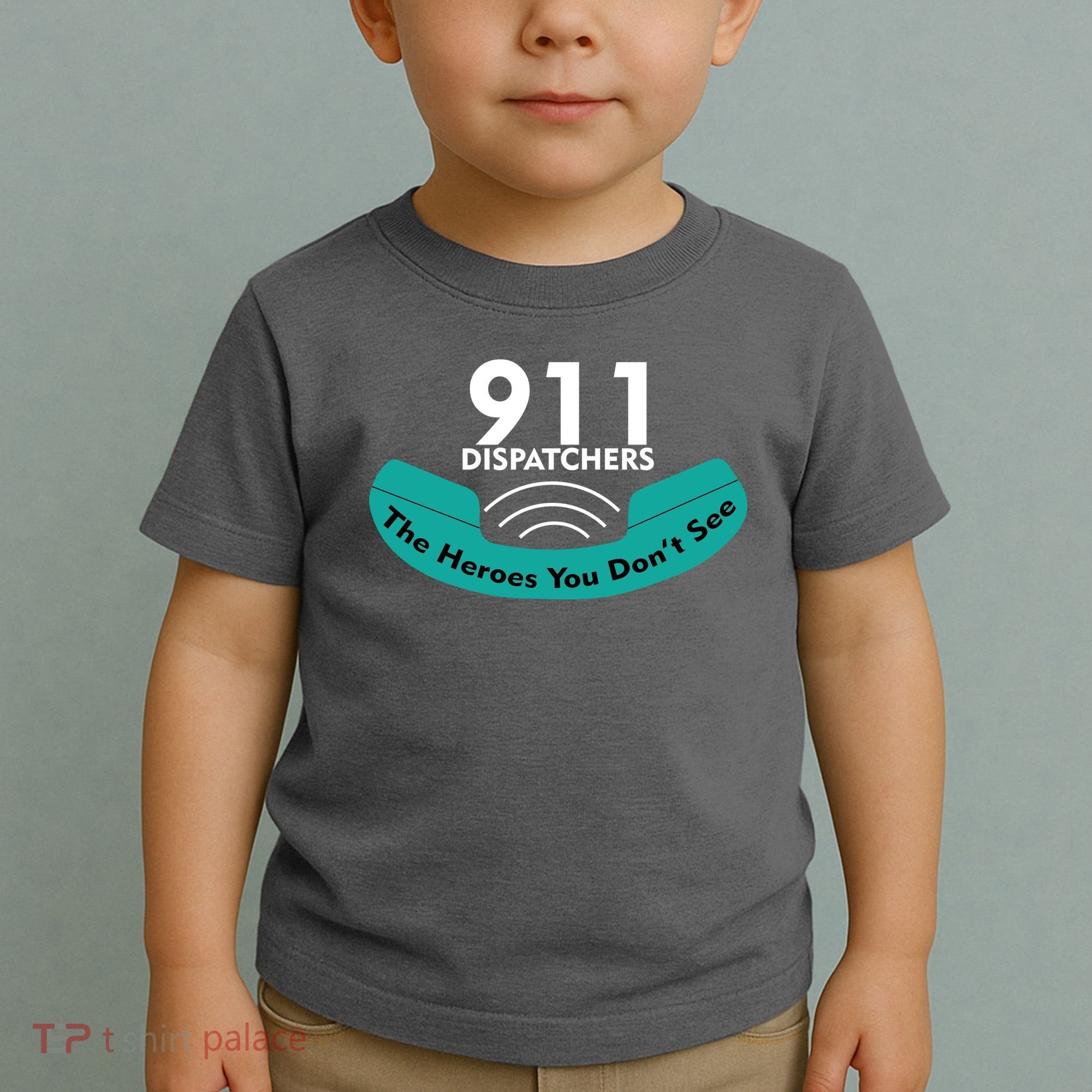 911 Dispatcher The Heroes You Don't See Toddler T-Shirt