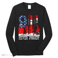 9/ 11 Never Forget Patriot Day Long Sleeve Shirt thumb 0