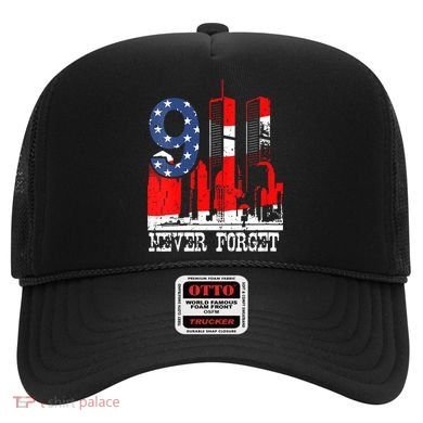 9/ 11 Never Forget Patriot Day Hat