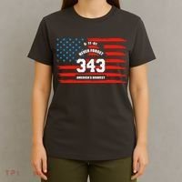 9 11 Never Forget, Firefighter 343 America Bravest T-Shirt thumb 4