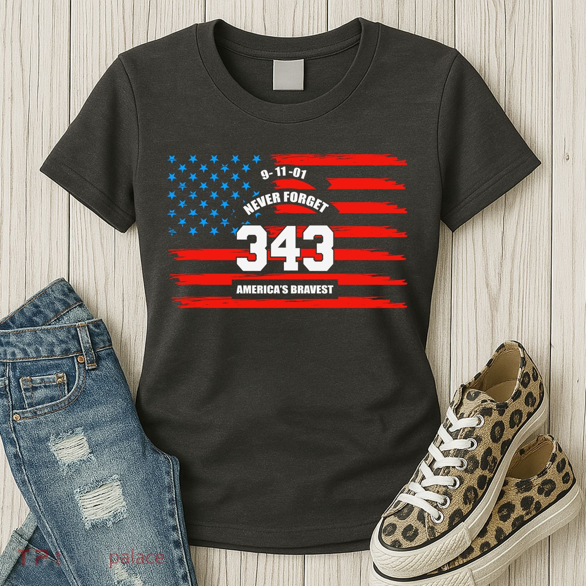 9 11 Never Forget, Firefighter 343 America Bravest Women's T-Shirt